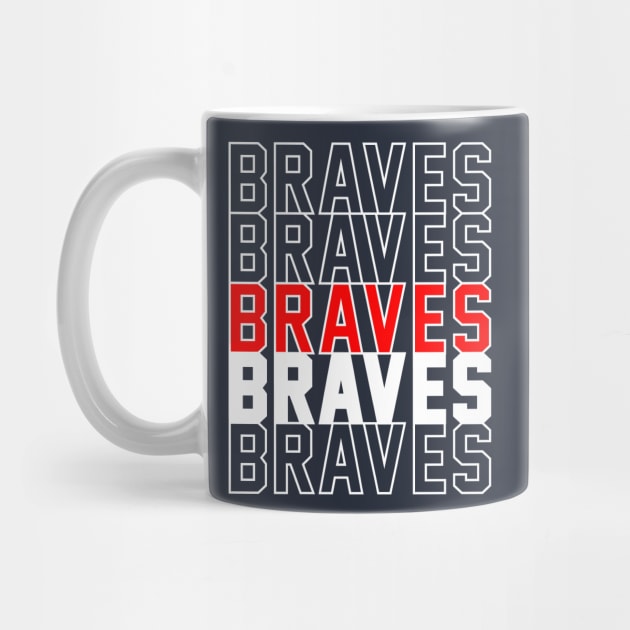 BRAVES by Throwzack